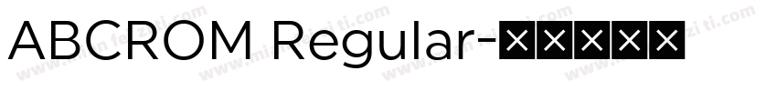 ABCROM Regular字体转换